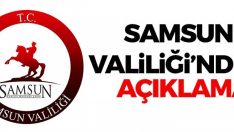 Samsun Valiliği’nden O Araç Hakkında Açıklama!