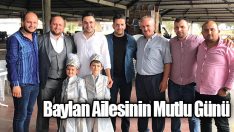 Baylan Ailesinin Mutlu Günü
