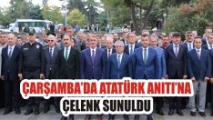 Çarşamba’da Atatürk Anıtı’na Çelenk Sunuldu