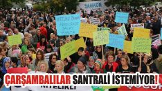 Çarşambalılar Santrali İstemiyor!