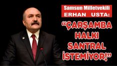 “Çarşamba Halkı Santral İstemiyor!”