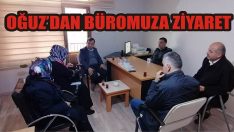 Oğuz’dan Büromuza Ziyaret