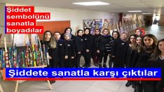 Şiddete sanatla karşı çıktılar!