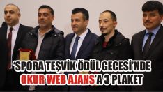 ‘Spora Teşvik Ödül Gecesi’nde Okur Web Ajans’a 3 Plaket