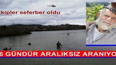 16 GÜNDÜR ARALIKSIZ ARANIYOR