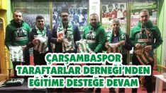 Çarşambaspor Taraftarlar Derneği’nden Eğitime Desteğe Devam