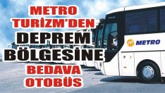 Metro Turizm’den Deprem Bölgesine Bedava Otobüs