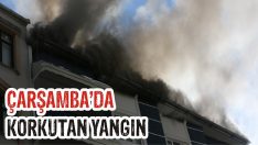 Çarşamba’da Korkutan Yangın