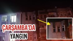 Çarşamba’da Yangın