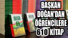 Başkan Doğan’dan Öğrencilere 610 Kitap