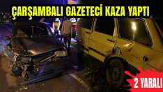 Çarşambalı Gazeteci Kaza Yaptı: 2 Yaralı