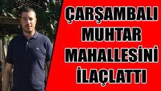 Çarşambalı Muhtar Mahallesini İlaçlattı