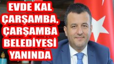 Evde Kal Çarşamba, Çarşamba Belediyesi Yanında