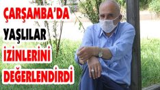 Çarşamba’da Yaşlılar İzinlerini Değerlendirdi