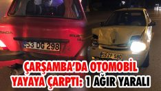 Çarşamba’da Otomobil Yayaya Çarptı: 1 Ağır Yaralı