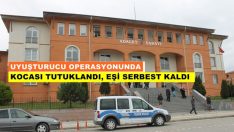POLİSİN UYUŞTURUCU OPERASYONUNDA TUTUKLANDI