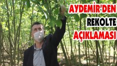 Aydemir’den Rekolte Açıklaması