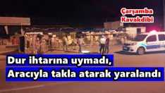 DUR İHTARINA UYMAYAN SÜRÜCÜ KAZA YAPTI