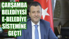 Çarşamba Belediyesi E-Belediye Sistemine Geçti