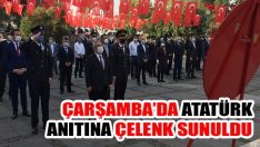 Çarşamba’da Atatürk Anıtına Çelenk Sunuldu