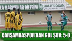 Çarşambaspor’dan Gol Şov: 5-0