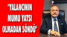 “Yalancının Mumu Yatsı Olmadan Söndü”