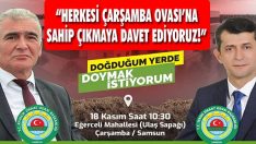 “Herkesi Çarşamba Ovası’na Sahip Çıkmaya Davet Ediyoruz!”