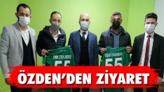 Özden’den Ziyaret