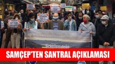 SAMÇEP’ten Santral Açıklaması