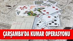 Çarşamba’da Kumar Operasyonu