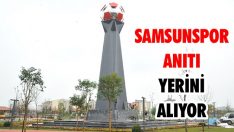 Samsunspor Anıtı Yerini Alıyor