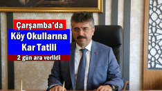 Çarşamba’da Köy Okulları Tatil