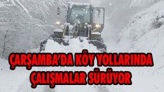 Çarşamba’da Köy Yollarında Çalışmalar Sürüyor