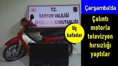 Çarşamba’da, çalıntı motorla televizyon hırsızlığı yaptılar