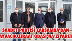 Saadet Partisi Çarşamba’dan Ayvacık Ziraat Odası’na Ziyaret