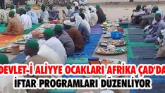 Devlet-i Aliyye Ocakları Afrika Çad’da İftar Programları Düzenliyor
