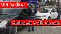 SON DAKİKA: KISITLAMA 3 GÜN OLACAK