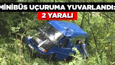 Minibüs Uçuruma Yuvarlandı: 2 Yaralı