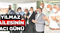 Yılmaz Ailesinin Acı Günü