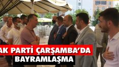 AK Parti Çarşamba’da Bayramlaşma