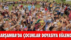 Çarşamba’da Çocuklar Doyasıya Eğlendi