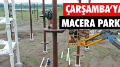 Çarşamba’ya Macera Parkı