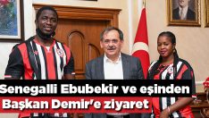 Senegalli Ebubekir ve eşinden Başkan Demir’e ziyaret