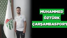 Muhammed Öztürk Çarşambaspor’da
