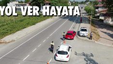“Yol Ver Hayata”