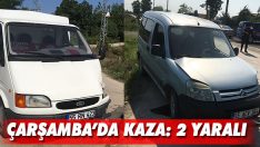 Çarşamba’da Kaza: 2 Yaralı