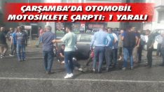 Çarşamba’da Otomobil Motosiklete Çarptı: 1 Yaralı