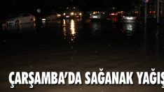 Çarşamba’da Sağanak Yağış