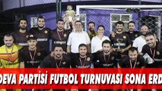Deva Partisi Futbol Turnuvası Sona Erdi