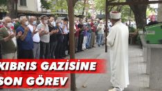 Kıbrıs Gazisine Son Görev